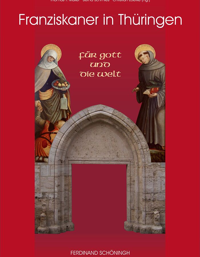 Buchcover Für Gott und die Welt – Franziskaner in Thüringen