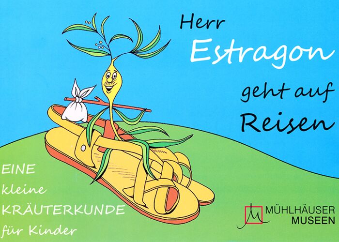 Buchcover Herr Estragon geht auf Reisen. Eine kleine Kräuterkunde für Kinder